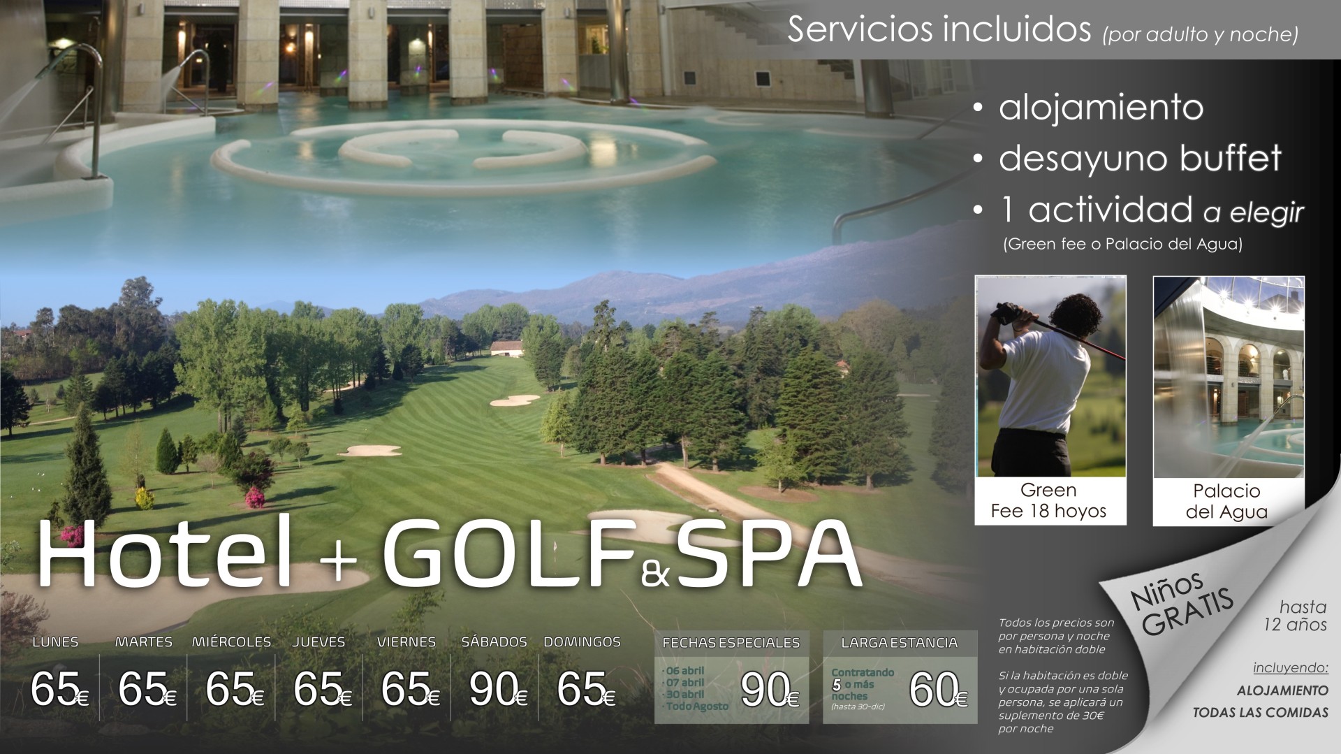 OFERTA HOTEL + GOLF o SPA   