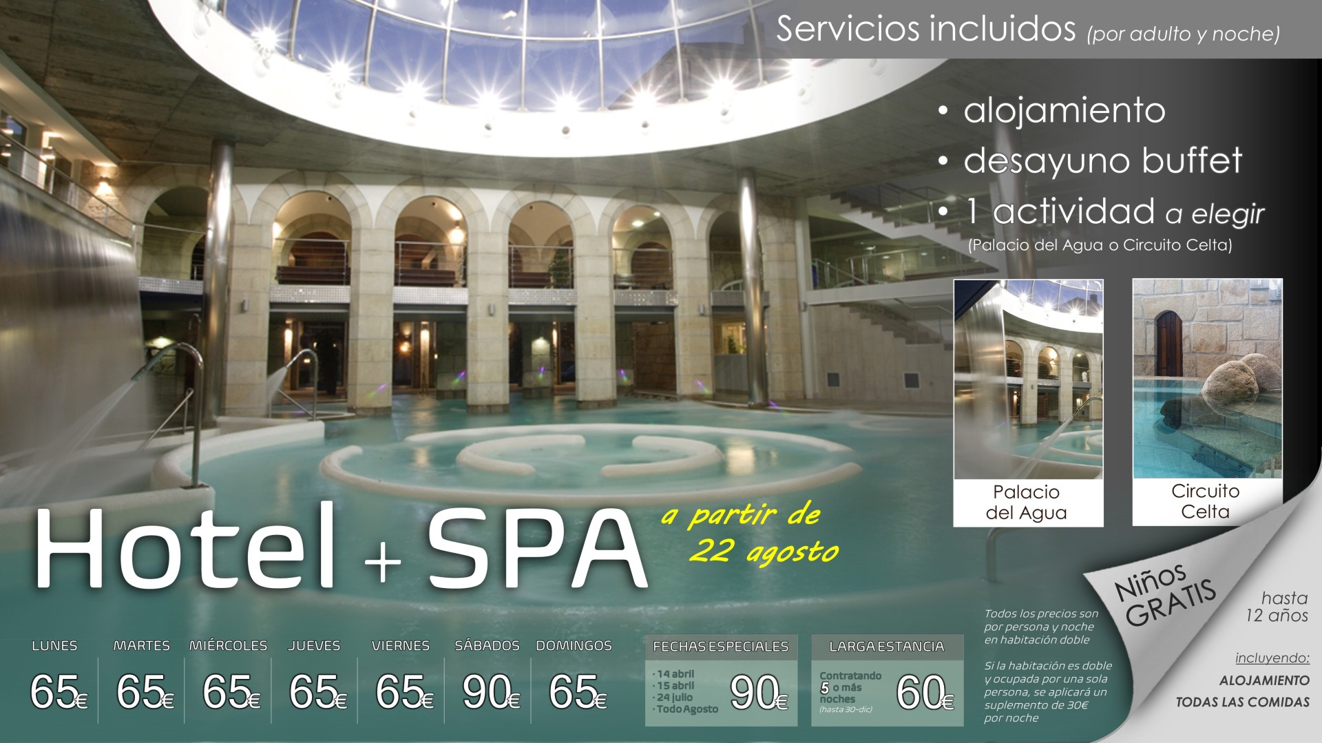 Programa HOTEL + SPA  a partir de 22 agosto