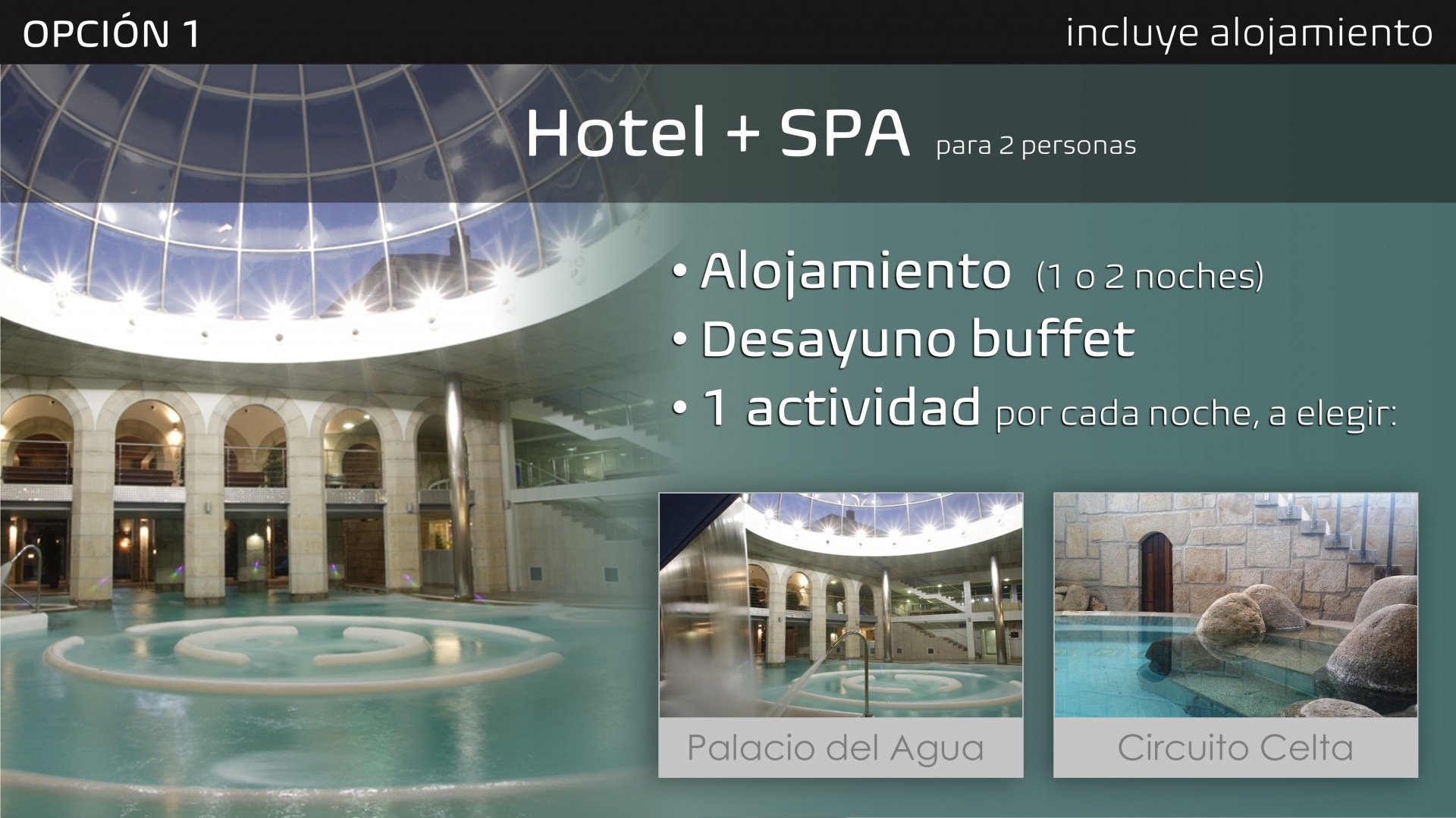 REGALA MONDARIZ - OPCIÓN 1 - HOTEL + SPA para 2 personas